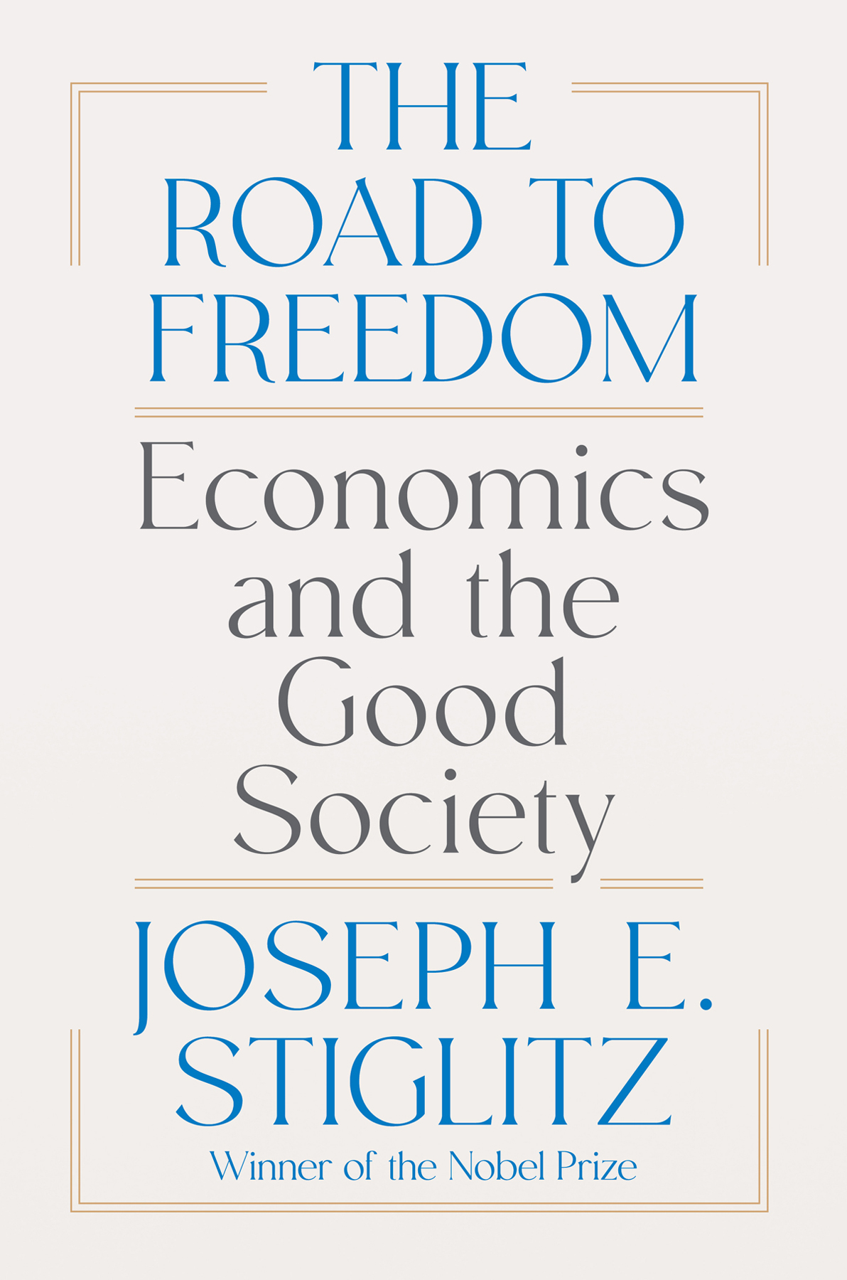 Дорога к свободе. Экономика и хорошее общество - Joseph E. Stiglitz