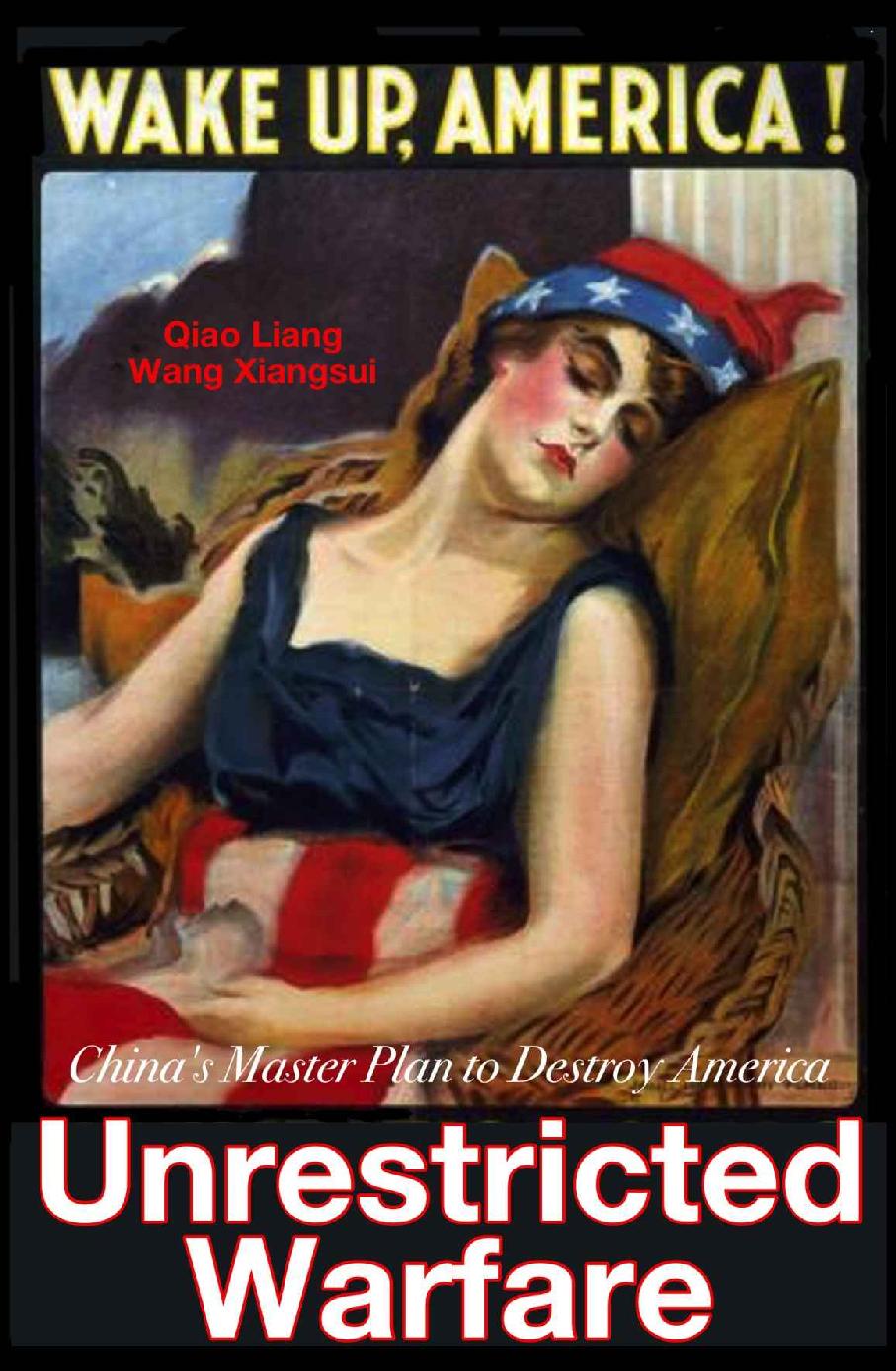 Неограниченная война. Генеральный план Китая по уничтожению Америки - Qiao Liang